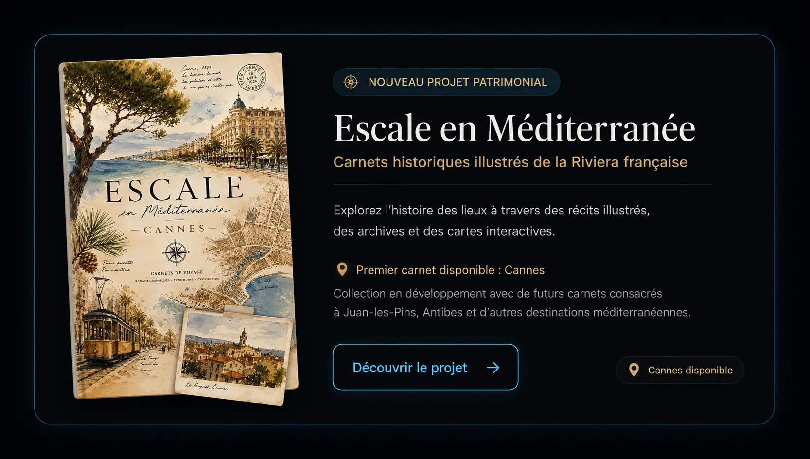 Escale en Méditerranée — carnet historique illustré